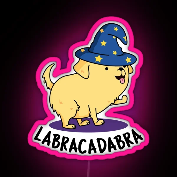 Labra Cadabra Funny Labrador Dog Puns RGB Neon Sign