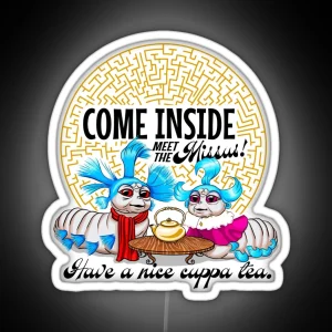 Labyrinth Worm Come Inside Meet The Missus Have A Nice Cuppa Tea RGB Neon Sign