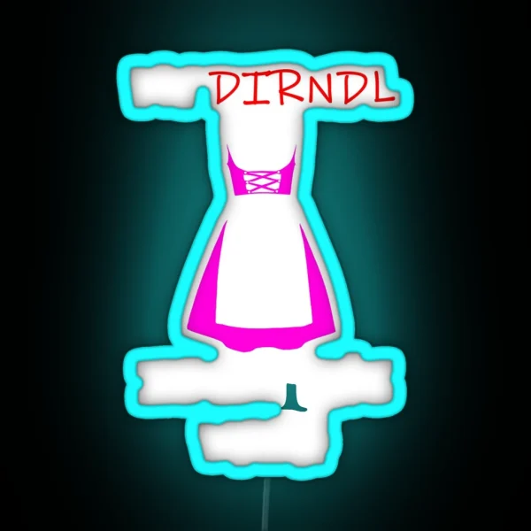 Ladies Fun Led MEI DIRNDL IS IN DA WASH RGB Neon Sign