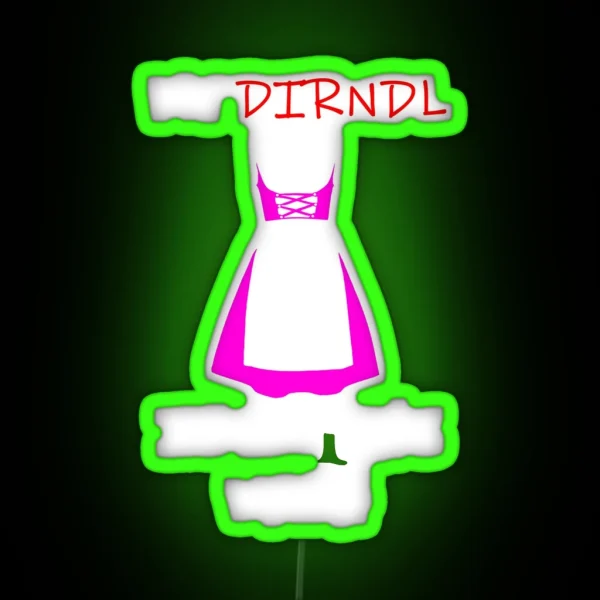 Ladies Fun Led MEI DIRNDL IS IN DA WASH RGB Neon Sign