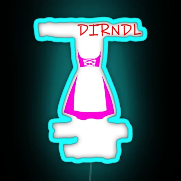 Ladies Fun Led MEI DIRNDL IS IN DA WASH Oktoberfest RGB Neon Sign