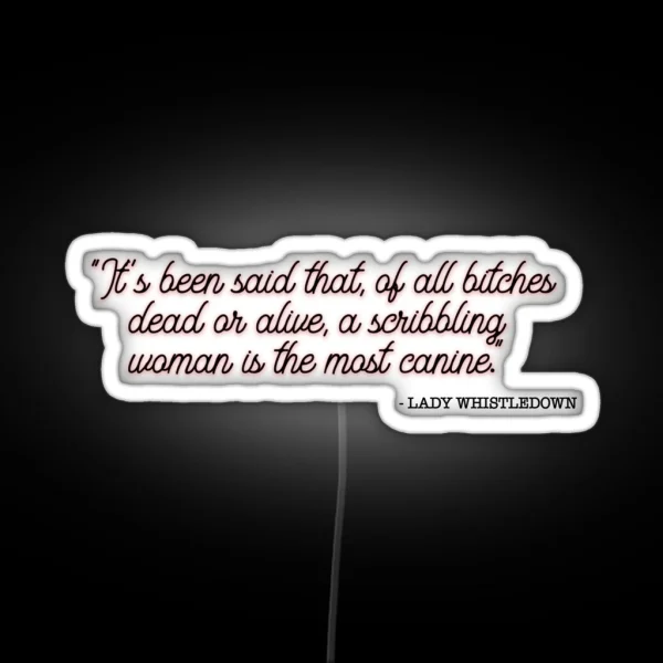 Lady Whistledown Julie Andrews Quote RGB Neon Sign