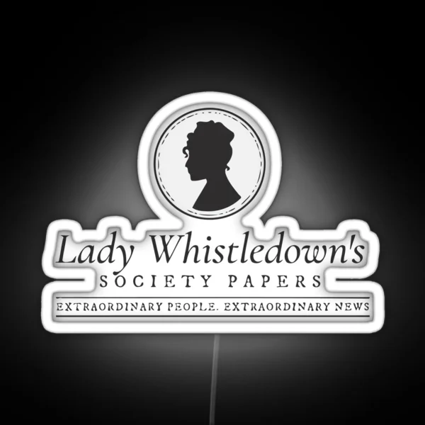 Lady Whistledown S Society Papers RGB Neon Sign