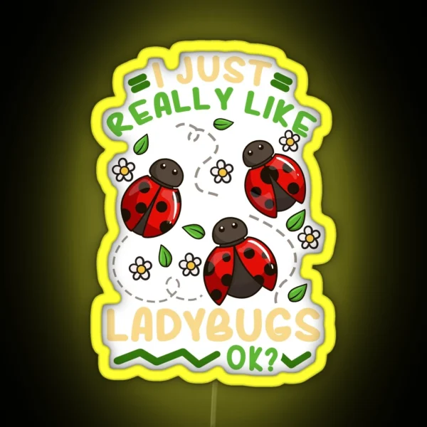Ladybug Insect Entomology Ladybug Lover RGB Neon Sign