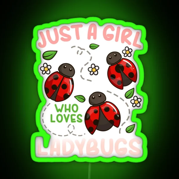 Ladybug Ladybug Lover Insect RGB Neon Sign