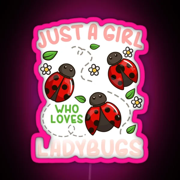 Ladybug Ladybug Lover Insect RGB Neon Sign
