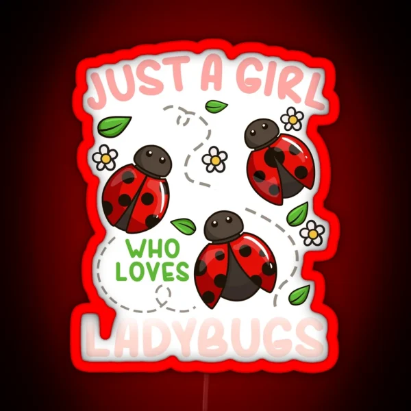 Ladybug Ladybug Lover Insect RGB Neon Sign
