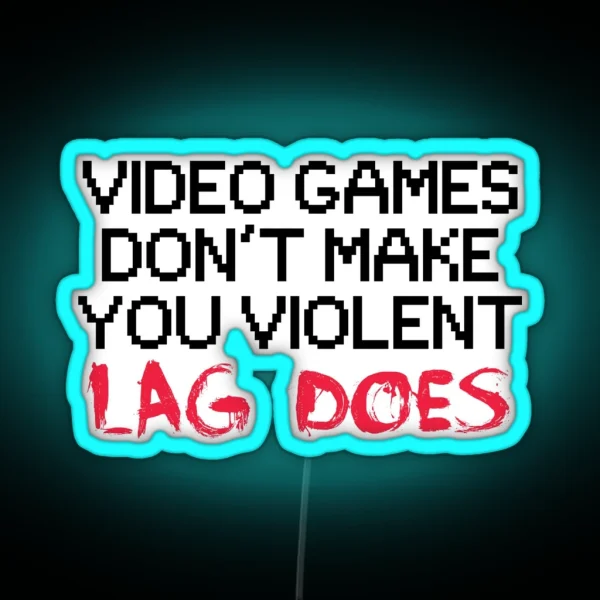 Lag RGB Neon Sign