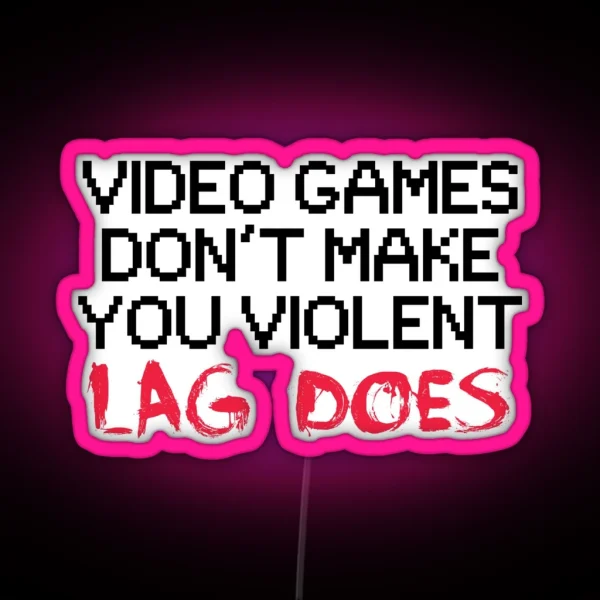 Lag RGB Neon Sign