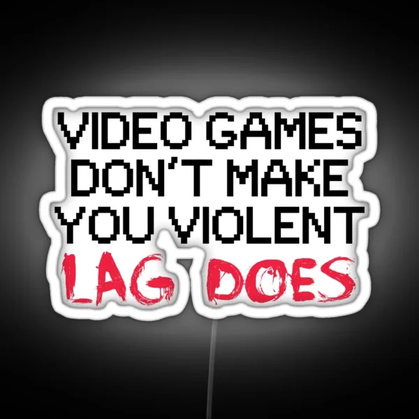 Lag RGB Neon Sign