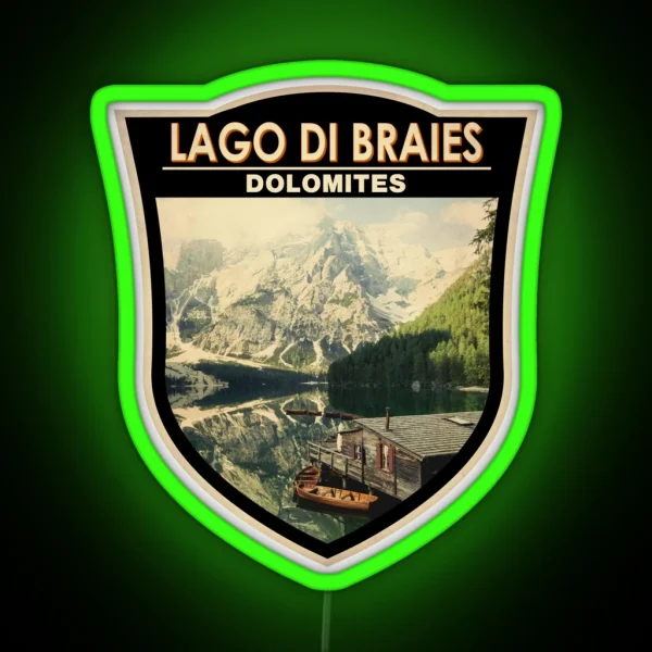 Lago Di Braies Italy Travel Badge RGB Neon Sign