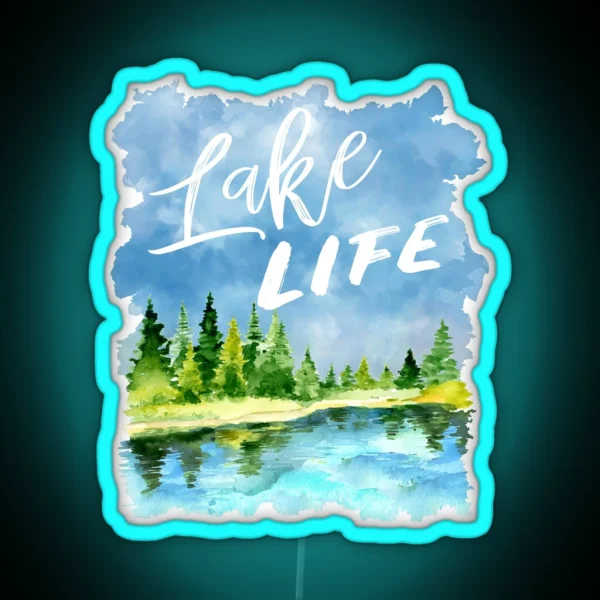 Lake Life RGB Neon Sign