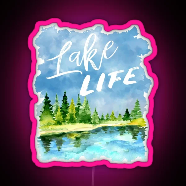 Lake Life RGB Neon Sign