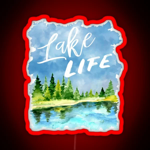 Lake Life RGB Neon Sign