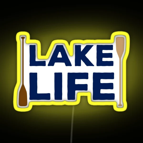 Lake Life RGB Neon Sign