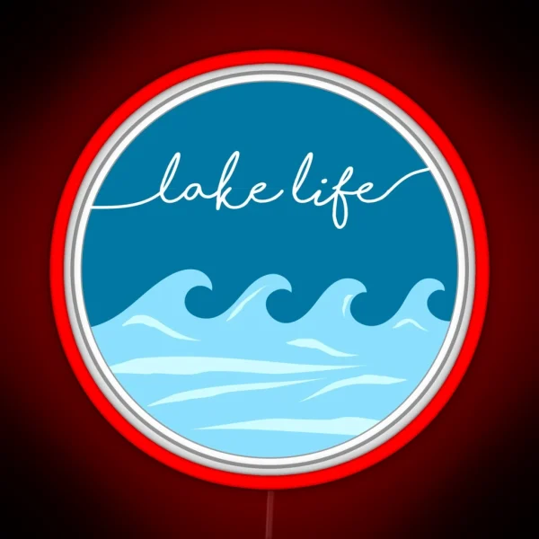 Lake Life RGB Neon Sign