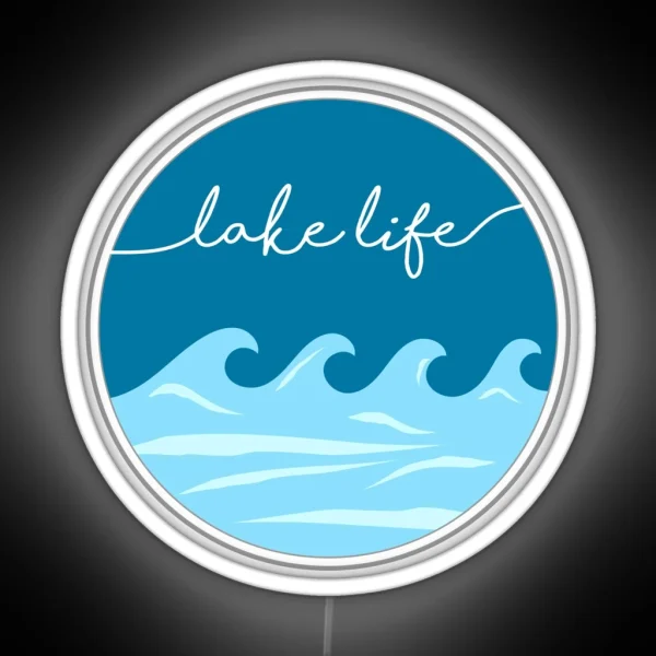 Lake Life RGB Neon Sign