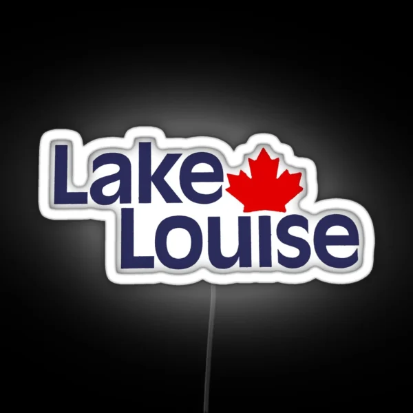Lake Louise Canada RGB Neon Sign