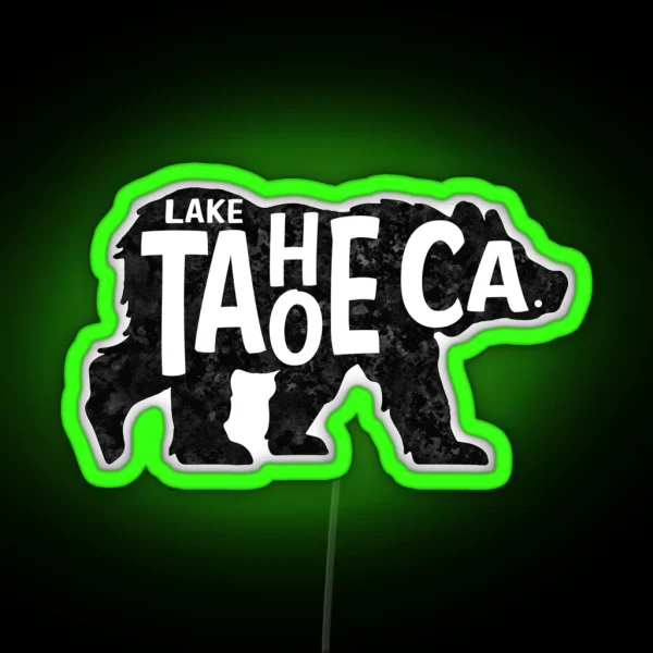 Lake Tahoe California Bear Typography RGB Neon Sign