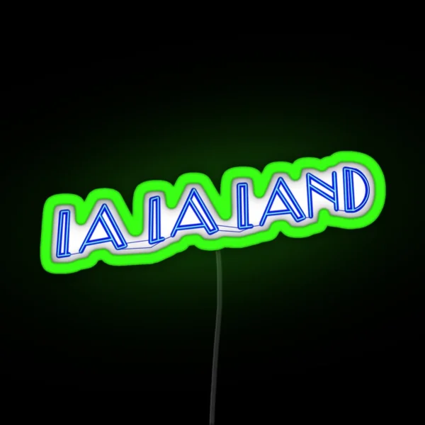 Lala Land Neon Sign Led RGB Neon Sign