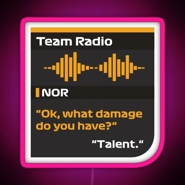 Lando Norris F1 Radio Message RGB Neon Sign