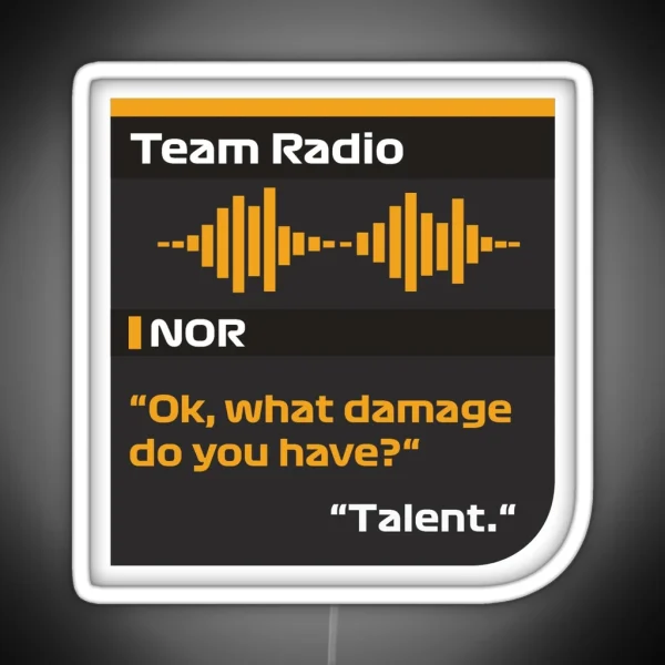 Lando Norris F1 Radio Message RGB Neon Sign