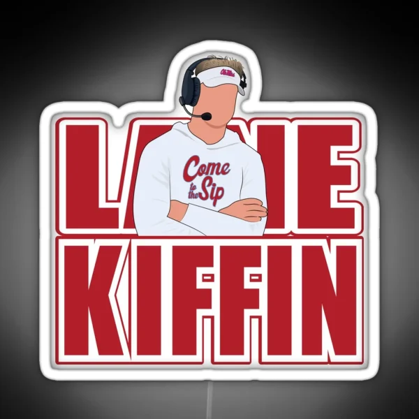 Lane Kiffin Sip RGB Neon Sign
