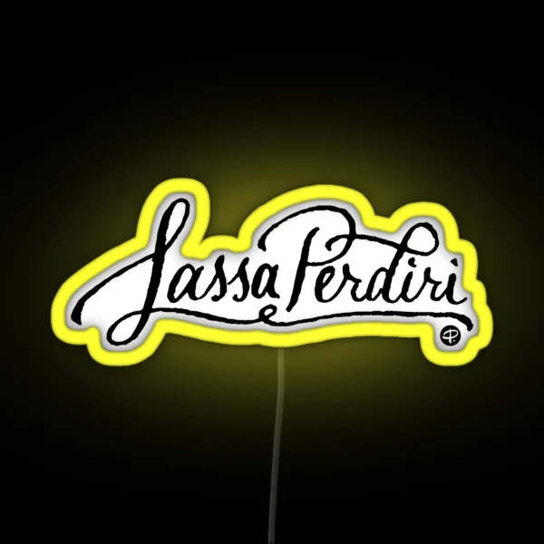 Lassa Perdiri Siculigrafia RGB Neon Sign