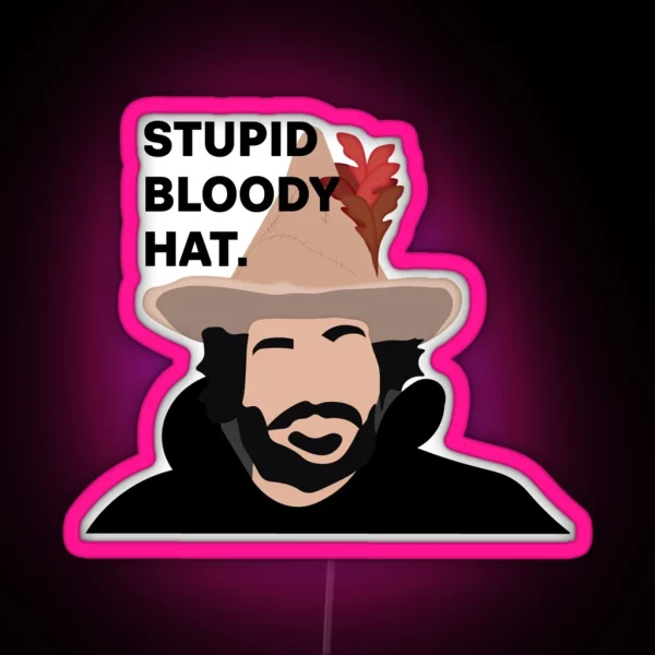 Laszlo S Stupid Bloody Hat RGB Neon Sign