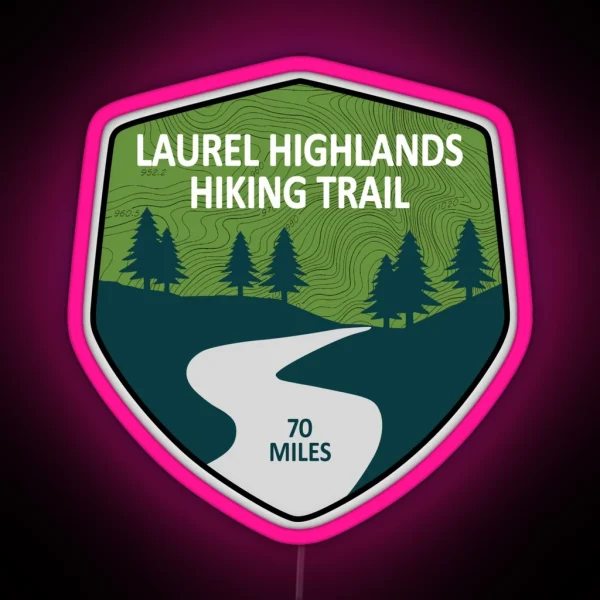 Laurel Highlands Hiking Trail RGB Neon Sign
