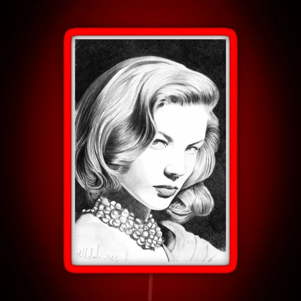Lauren Bacall One Of The Greatest Female Star RGB Neon Sign