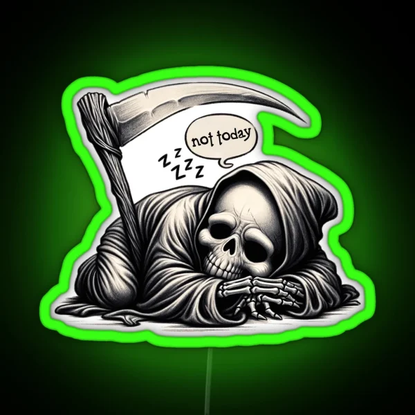 Lazy Reaper Not Today Graphic Tee RGB Neon Sign