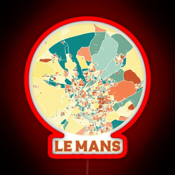 Le Mans France City Map Coordinates RGB Neon Sign