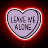 Leave Me Alone Introvert Anti Valentine Ew Valentines Conversation Heart Rude Valentines Anti Valentine Eww Valentines Ew Valentines RGB Neon Sign - Image 2