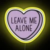 Leave Me Alone Introvert Anti Valentine Ew Valentines Conversation Heart Rude Valentines Anti Valentine Eww Valentines Ew Valentines RGB Neon Sign - Image 6