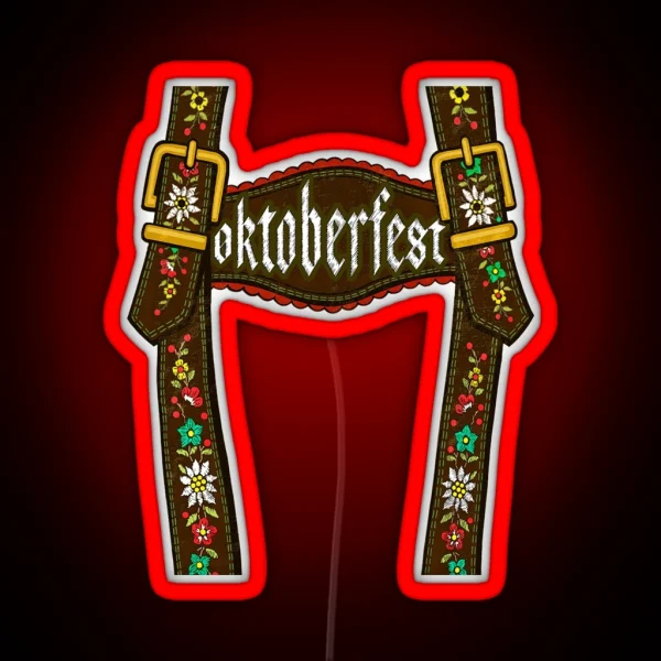 Lederhosen Suspenders Tee Oktoberfest RGB Neon Sign