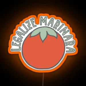 Legalize Marinara RGB Neon Sign