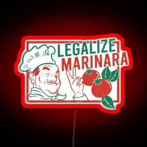 Legalize Marinara RGB Neon Sign