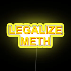 Legalize Meth RGB Neon Sign