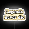 Legends Never Die RGB Neon Sign - Image 5