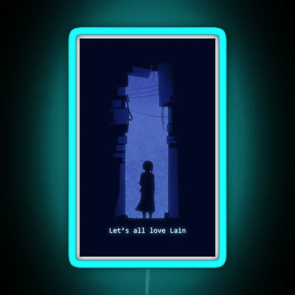 Let S All Love Lain RGB Neon Sign
