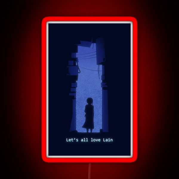 Let S All Love Lain RGB Neon Sign
