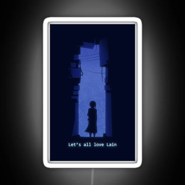 Let S All Love Lain RGB Neon Sign