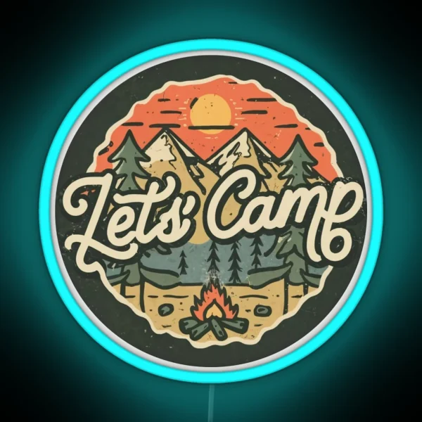 Let S Camp Mountain Nature Adventure RGB Neon Sign