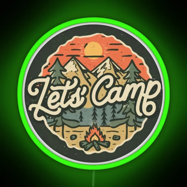 Let S Camp Mountain Nature Adventure RGB Neon Sign
