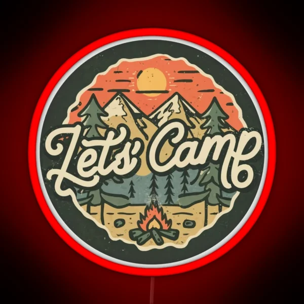 Let S Camp Mountain Nature Adventure RGB Neon Sign