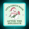 Let's circle back after the holidays neon sign in rgb blue.