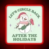 let's circle back after the holidays rgb neon sign
