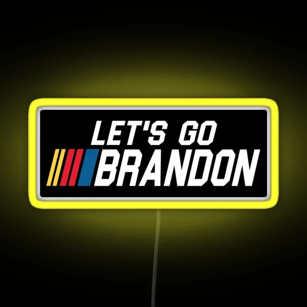 Let S Go Brandon RGB Neon Sign