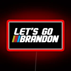 Let S Go Brandon RGB Neon Sign